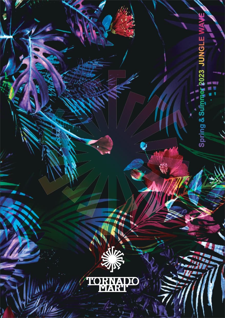TORNADO MART 2023
Spring & Summer Collection